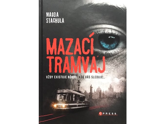 Mazací tramvaj (2017)