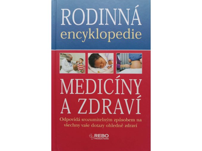 Rodinná encyklopedie medicíny a zdraví (2006)