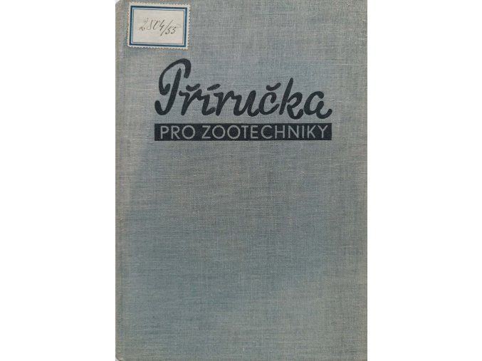 Příručka pro zootechniky (1955)