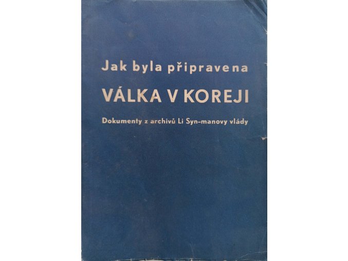 Jak byla připravena válka v Koreji (1951)