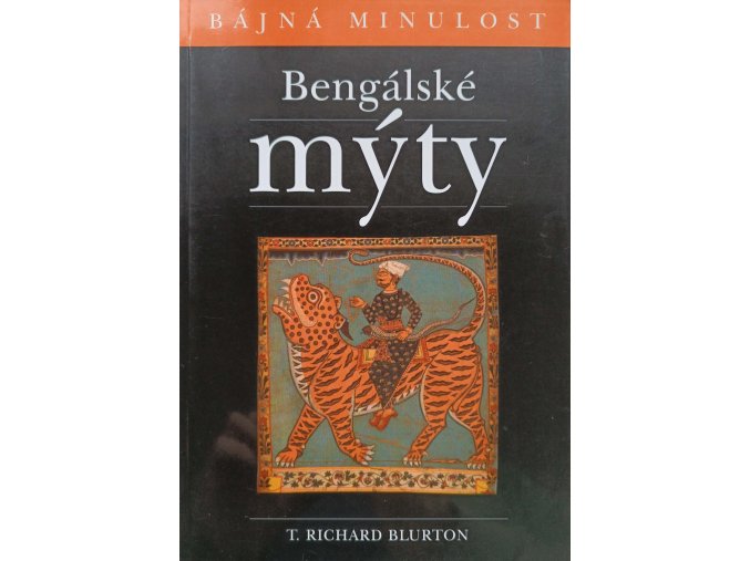 Bengálské mýty (2007)