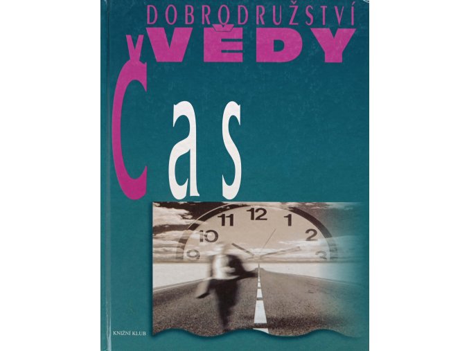 Dobrodružství vědy - Čas (1998)