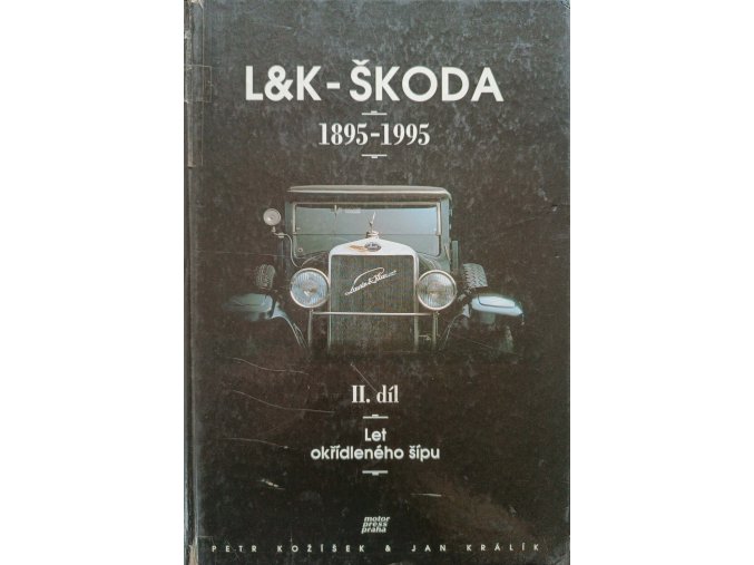 L&K-Škoda 1895-1995 II - Let okřídleného šípu (1995)