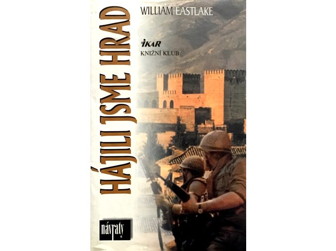 Hájili jsme hrad (2001)