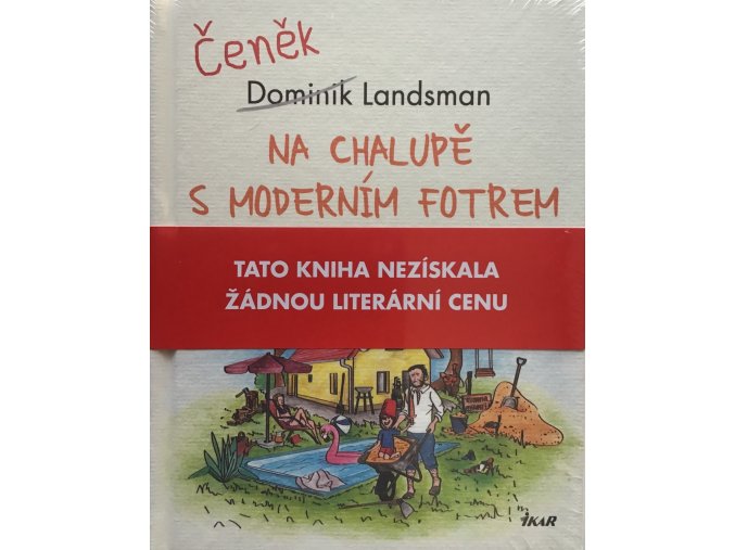 Na chalupě s moderním fotrem (2020)