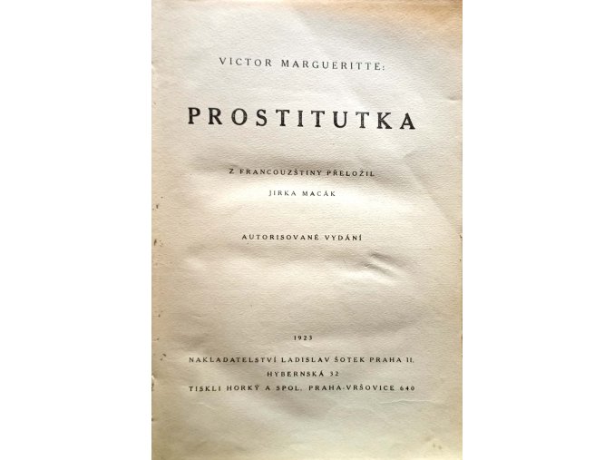 Prostitutka (1923), Měsíc mezi nevěstkami (1930)