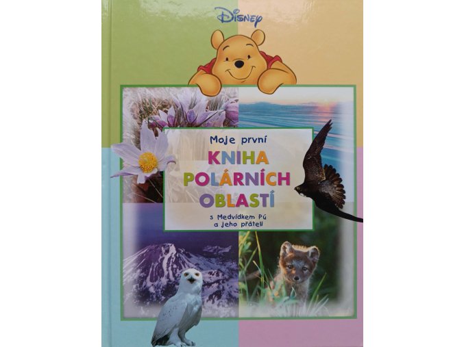 Moje první kniha polárních oblastí (2007)
