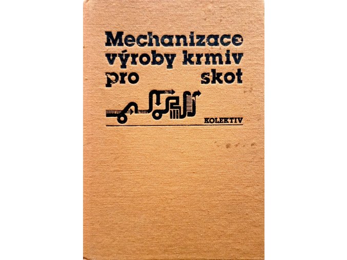 Mechanizace výroby krmiv pro skot (1986)
