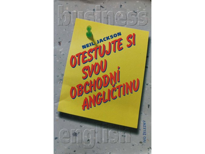Otestujte si svou obchodní angličtinu (1999)