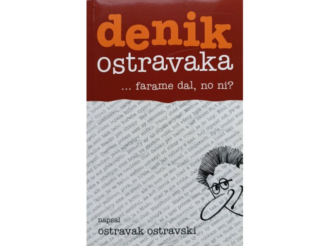 Denik Ostravaka - farame dal, no ni? (2005)