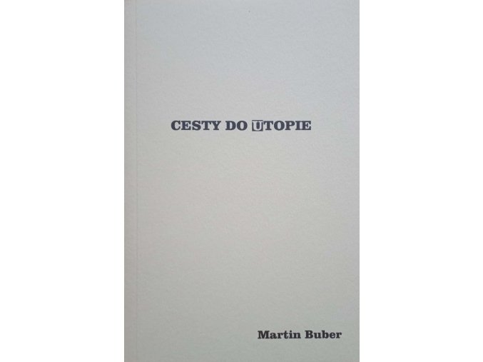 Cesty do utopie (2021)