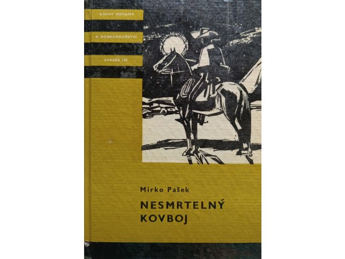 KOD 138 - Nesmrtelný kovboj (1976)