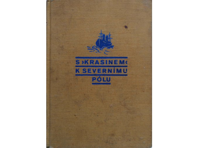 S Krasinem k severnímu pólu (1929)