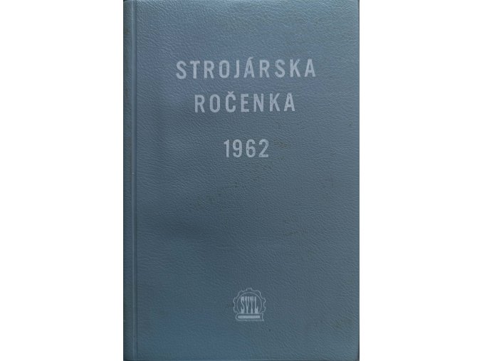 Strojárská ročenka (1962)