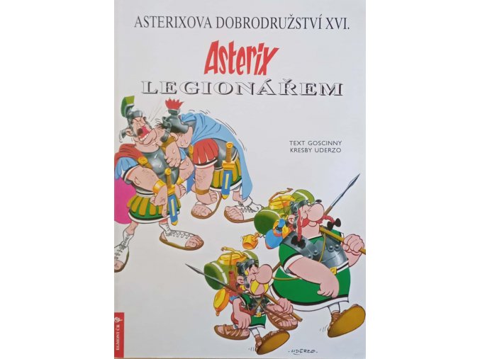 Asterixova dobrodružství XVI. - Asterix legionářem (1997)