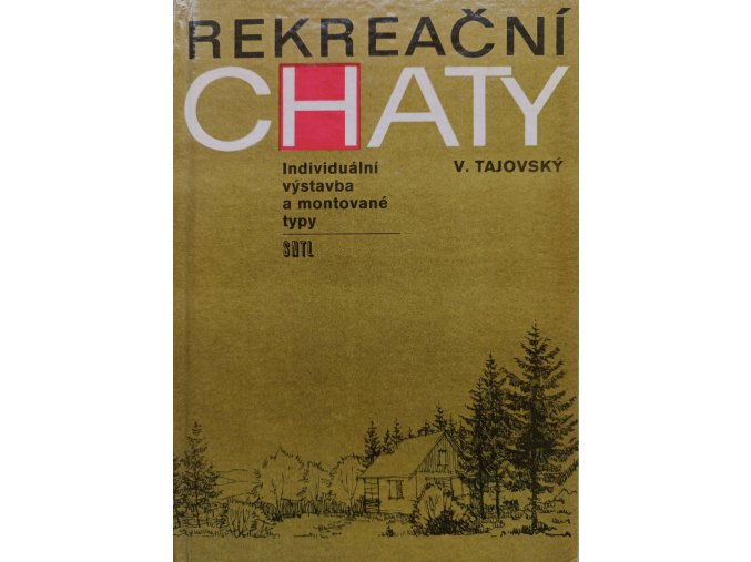Rekreační chaty (1972)