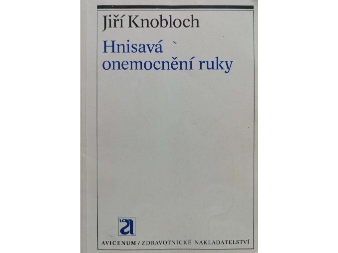 Hnisavá onemocnění ruky (1989)