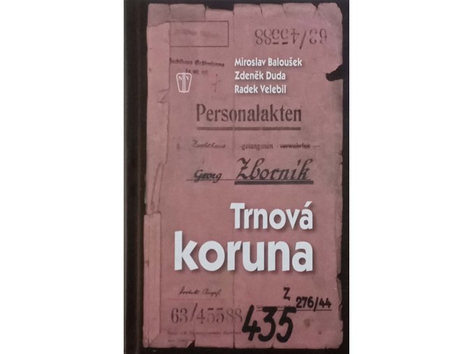 Trnová koruna (2012)