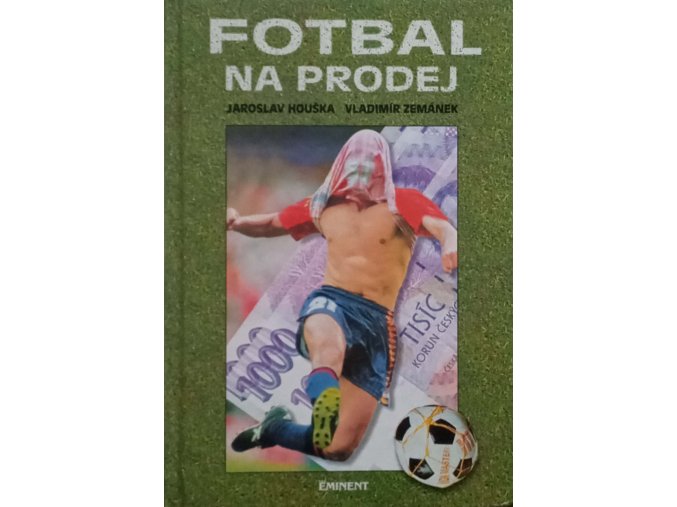 Fotbal na prodej (1996)