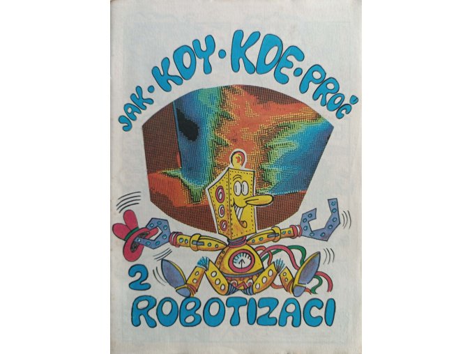 Robotizaci 2 (1986)