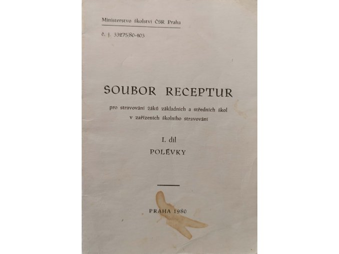 Soubor receptur I. díl - Polévky (1980)