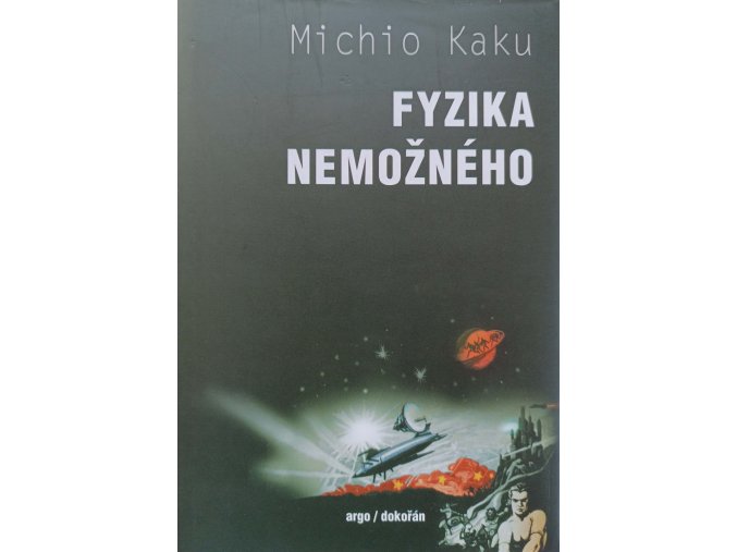 Fyzika nemožného (2010)