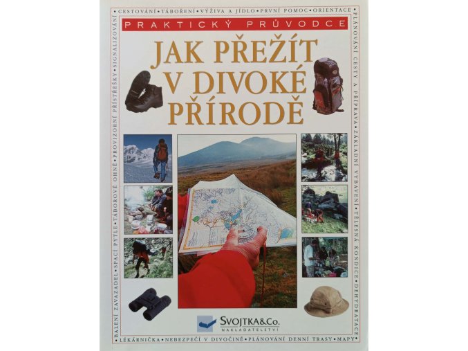 Jak přežít v divoké přírodě (2006)