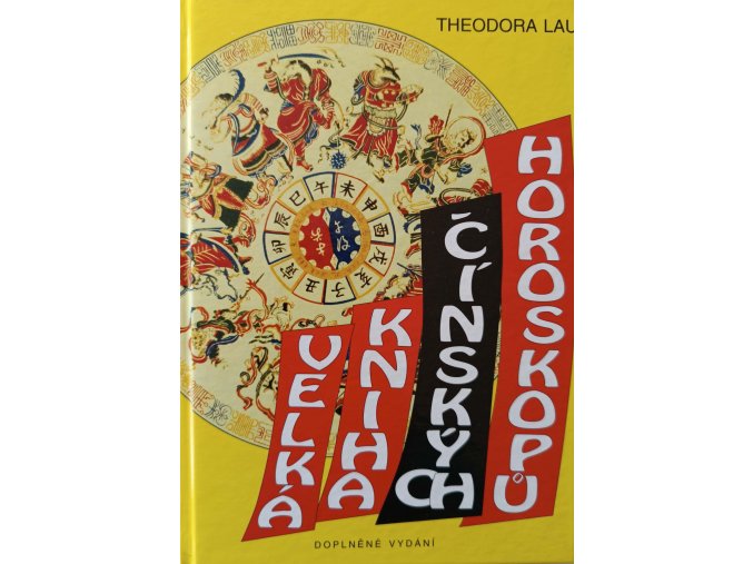 Velká kniha čínských horoskopů