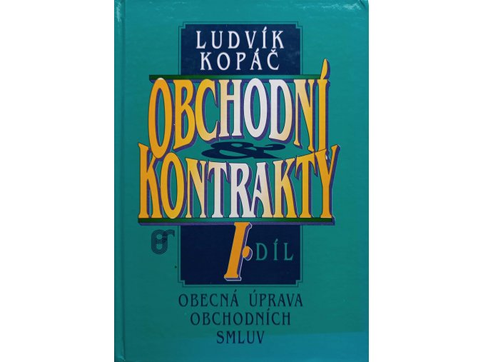 Obchodní kontrakty I. díl (1993)