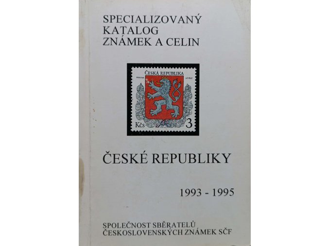 Specializovaný katalog známek a celin České republiky 1993-1995 (1995)