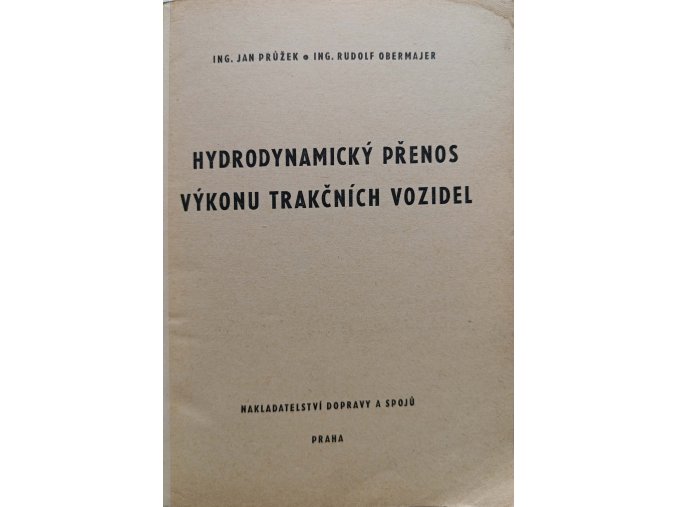 Hydrodynamický přenos výkonu trakčních vozidel (1969)