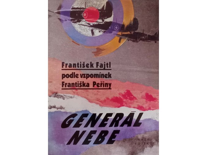Generál nebe - Podle vzpomínek Františka Peřiny (1992)