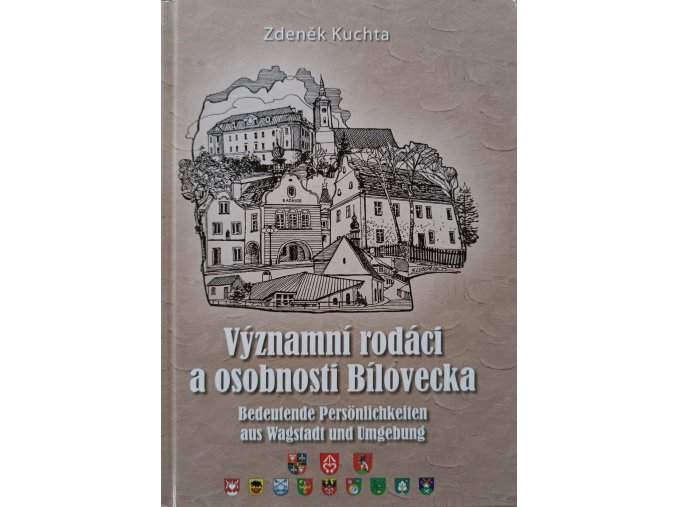 Významní rodáci a osobnosti Bílovecka (2009)