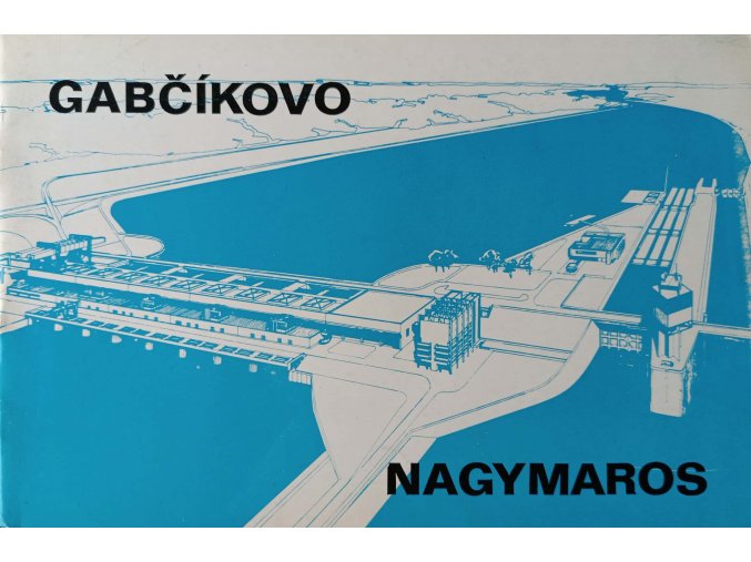 Sústava vodných diel Gabčíkovo-Nagymaros (1978)