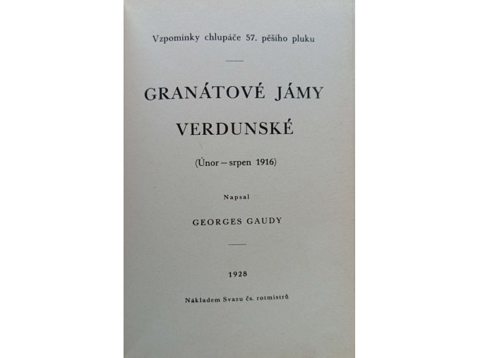 Granátové jámy verdunské (1928)