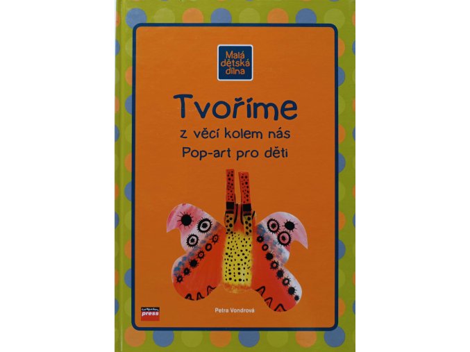 Tvoříme z věcí kolem nás (2004)
