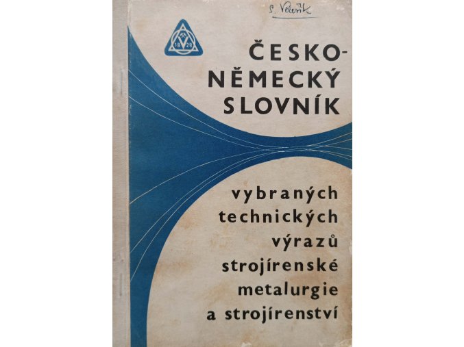 Česko-německý slovník vybraných technických výrazů (1967)