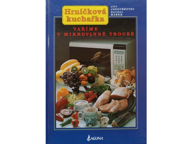 Hrníčková kuchařka - vaříme v mikrovlnné troubě (1994)