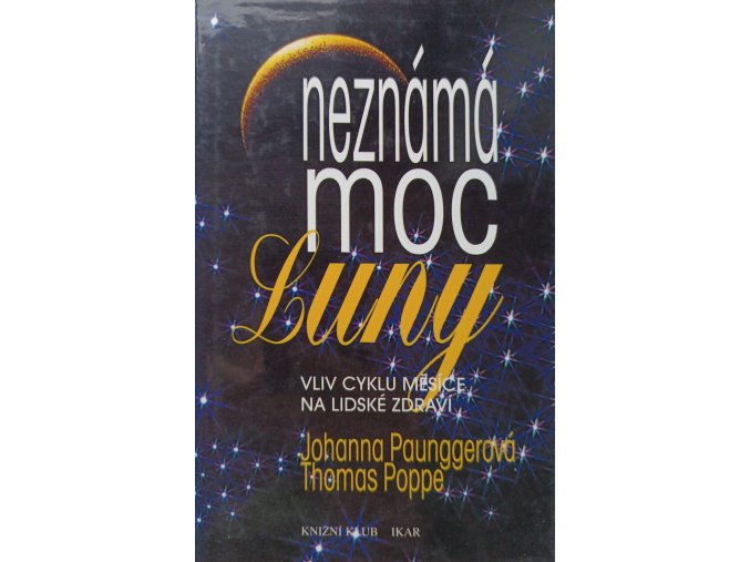 Neznámá moc luny (1996)