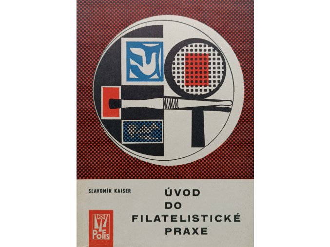 Úvod do filatelistické praxe (1964)