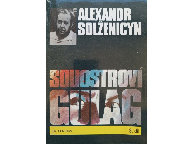 Souostroví Gulag 3. díl (1990)