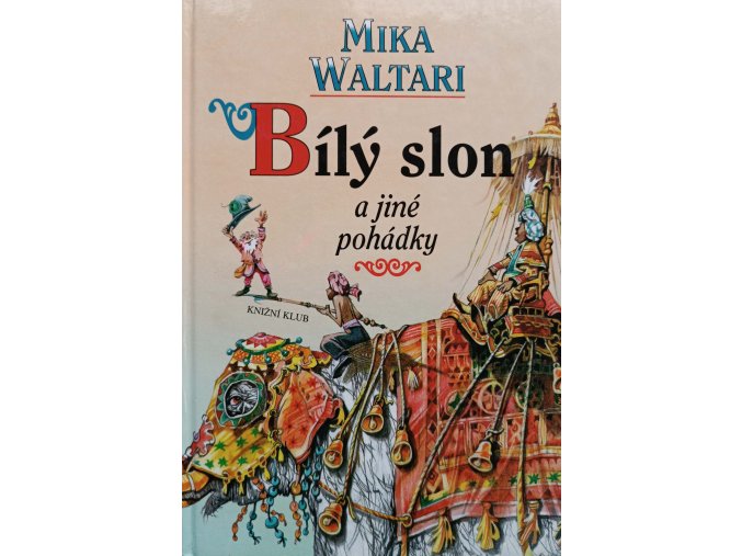 Bílý slon a jiné pohádky (2004)