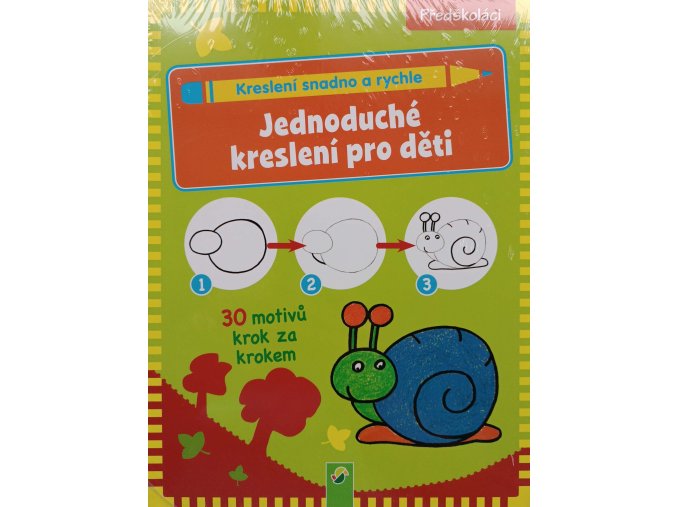 Kreslení snadno a rychle - jednoduché kreslení pro děti