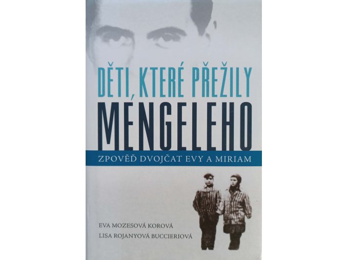 Děti, které přežily Mengeleho (2015)