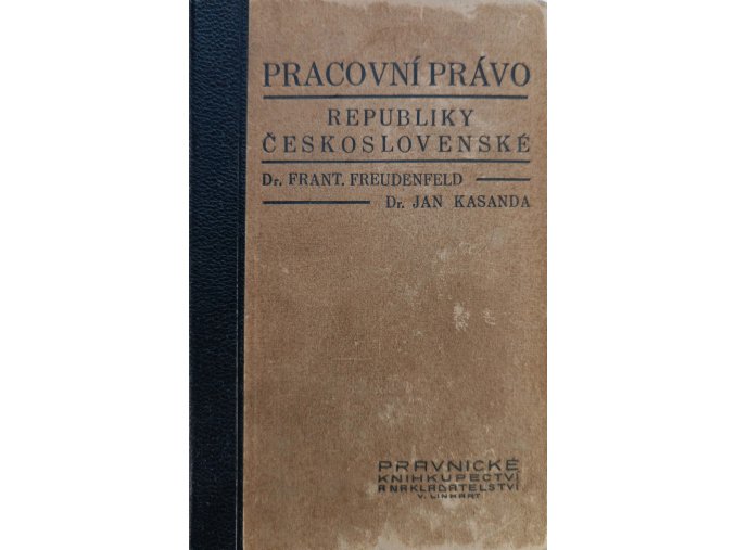 Pracovní právo republiky Československé (1938)
