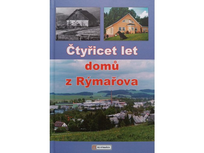 Čtyřicet let domů z Rýmařova (2009)