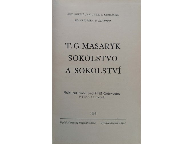 T. G. Masaryk - Sokolstvo a sokolství (1935)