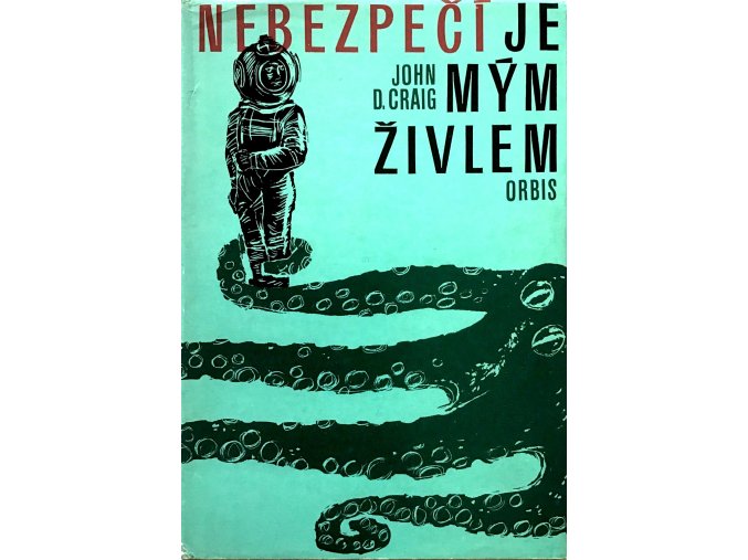 Nebezpečí je mým živlem (1969)