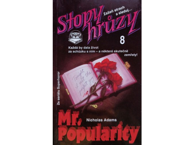 Stopy hrůzy 8 - Mr. Popularity (1992)