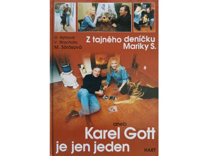 Z tajného deníčku Mariky S. aneb Karel Gott je jen jeden (2001)